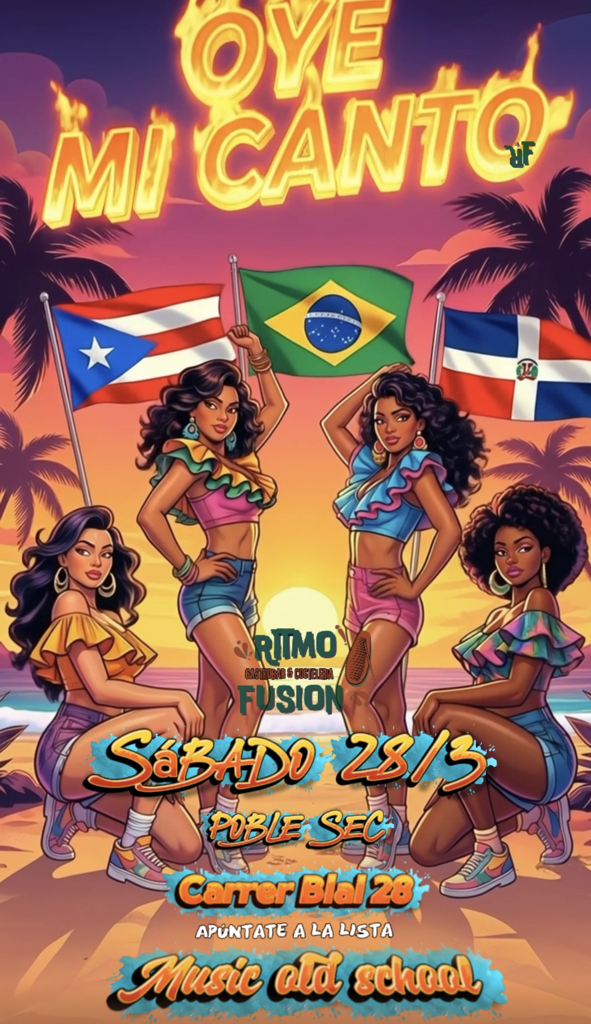 🔥 Oye Mi Canto — Sábado 28 de Marzo